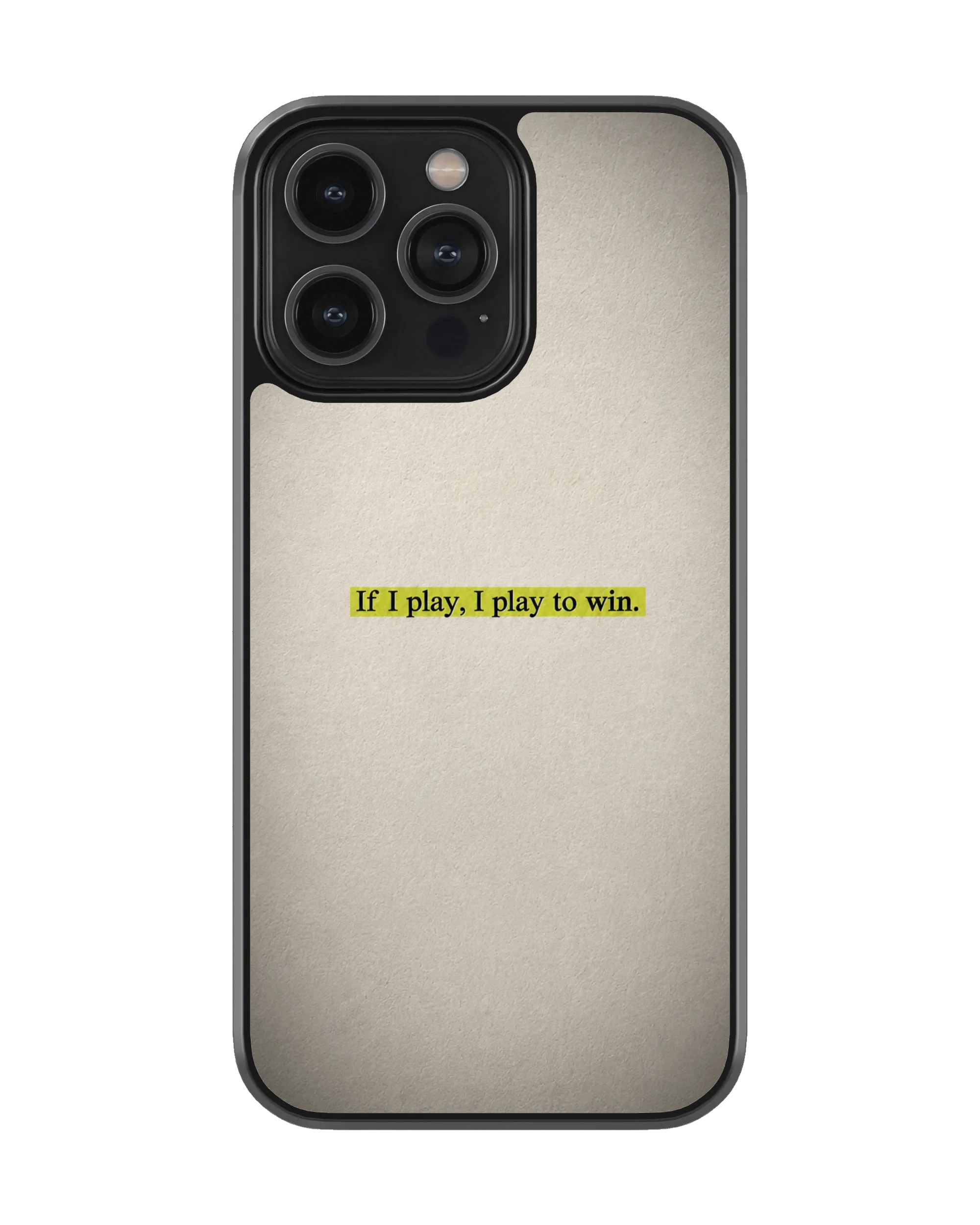 i-play-to-win-quotes-motivational-mobile-covers-available-for-all-devices