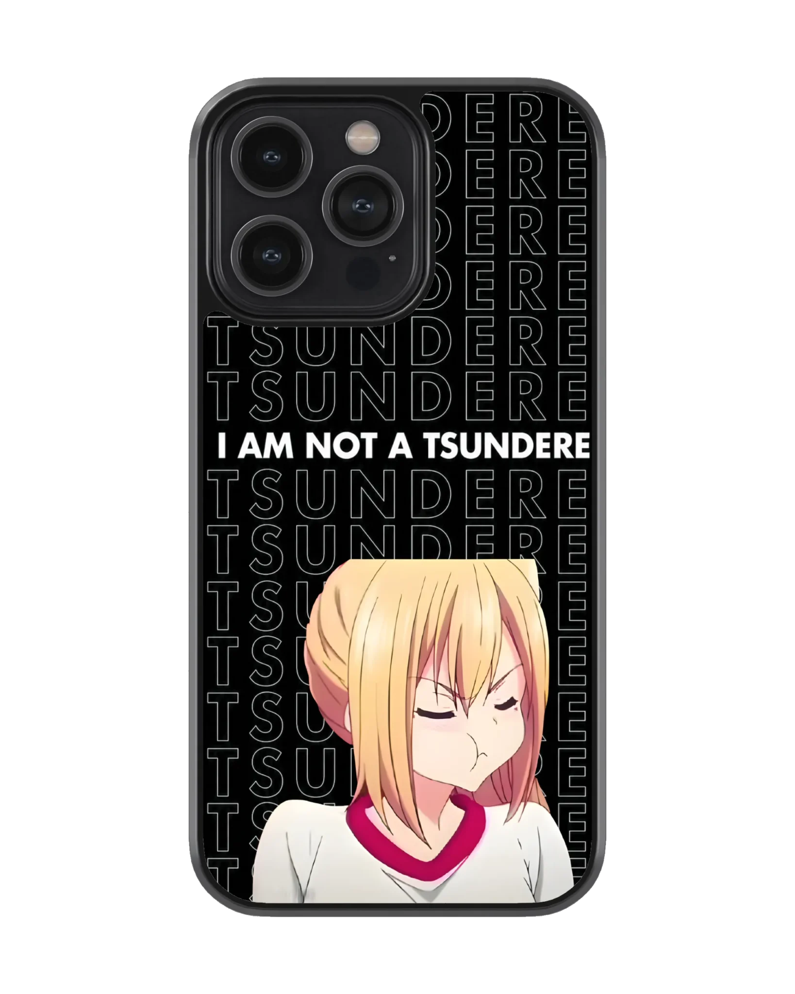 I’m Not A Tsundere (Memes Mobile Cover) | Available For All Devices